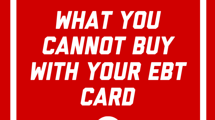 What you cannot buy with your ebt card