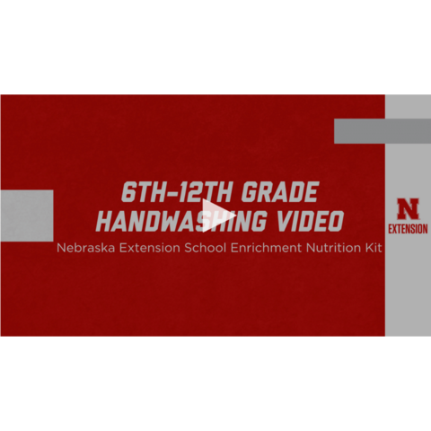 Handwashing Video for 6th-12th Grade