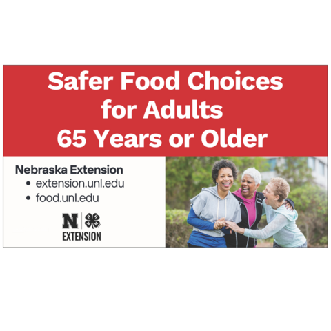Slideshow - Safer Food Choices for Adults 65 Years or Older